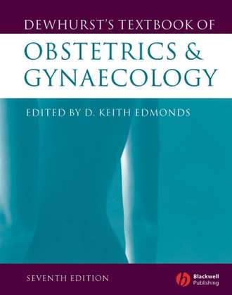 Группа авторов. Dewhurst's Textbook of Obstetrics and Gynaecology