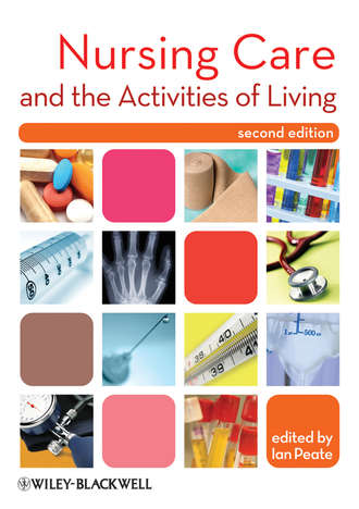 Группа авторов. Nursing Care and the Activities of Living