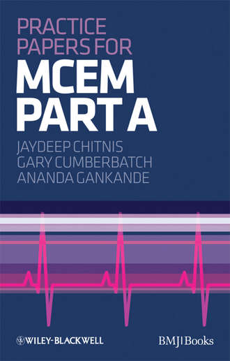 Jaydeep  Chitnis. Practice Papers for MCEM Part A