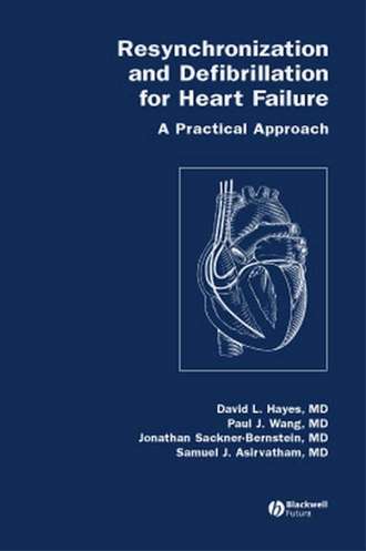 Resynchronization and Defibrillation for Heart Failure. Paul  Wang