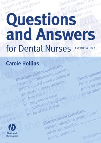 Группа авторов. Questions and Answers for Dental Nurses