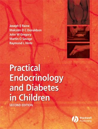 Malcolm Donaldson D.C.. Practical Endocrinology and Diabetes in Children