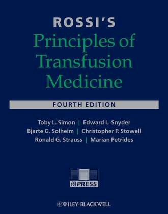 Marian  Petrides. Rossi's Principles of Transfusion Medicine