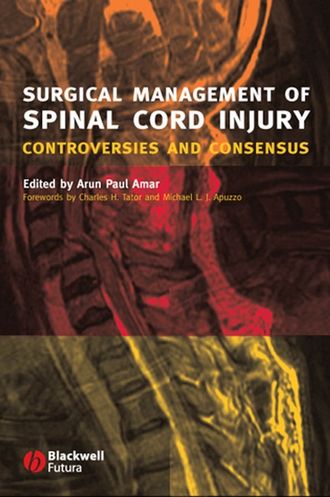 Группа авторов. Surgical Management of Spinal Cord Injury