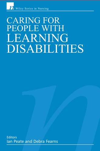 Ian  Peate. Caring for People with Learning Disabilities