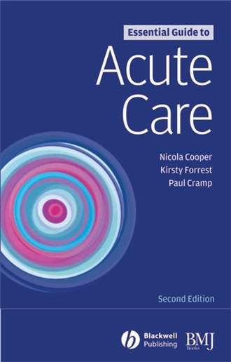 Nicola  Cooper. Essential Guide to Acute Care