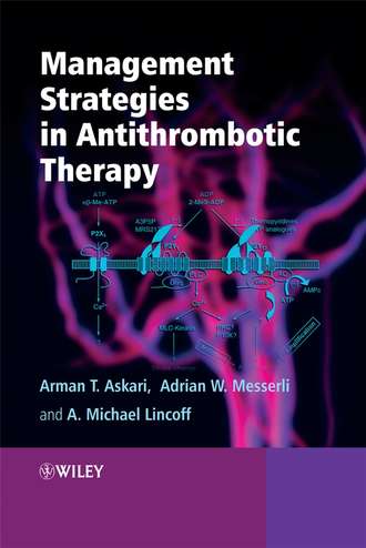 Arman  Askari. Management Strategies in Antithrombotic Therapy