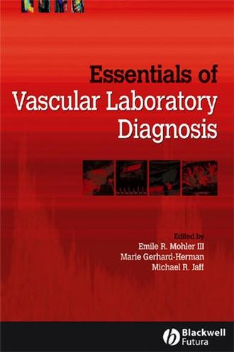 Marie  Gerhard-Herman. Essentials of Vascular Laboratory Diagnosis
