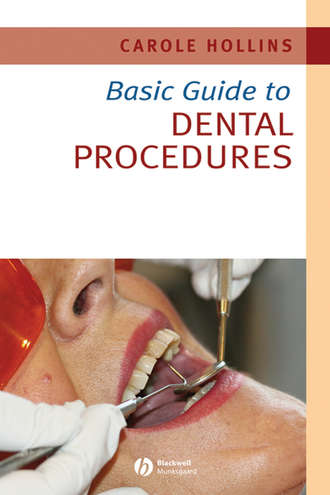 Группа авторов. Basic Guide to Dental Procedures