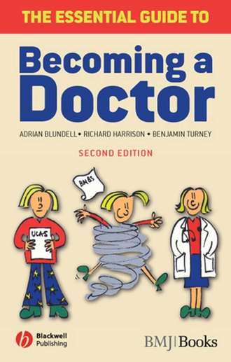 Richard  Harrison. The Essential Guide to Becoming a Doctor