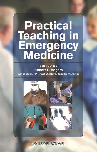 Amal  Mattu. Practical Teaching in Emergency Medicine