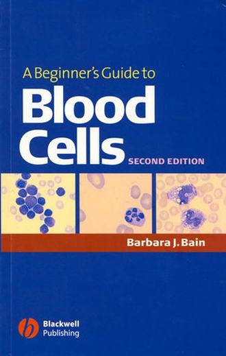 Группа авторов. A Beginner's Guide to Blood Cells