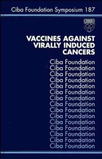Joan  Marsh. Vaccines Against Virally Induced Cancers