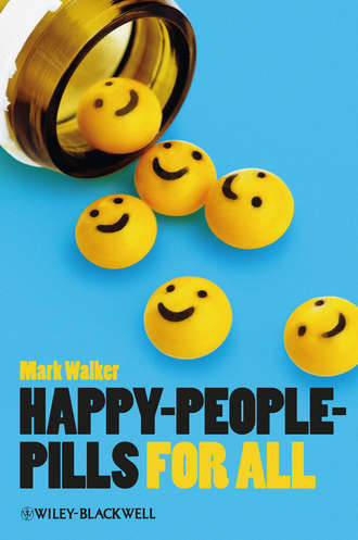 Mark  Walker. Happy-People-Pills For All