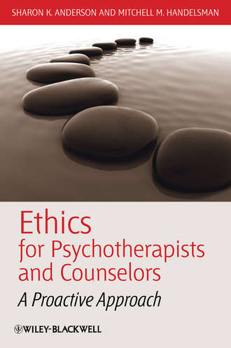 Sharon Anderson K.. Ethics for Psychotherapists and Counselors