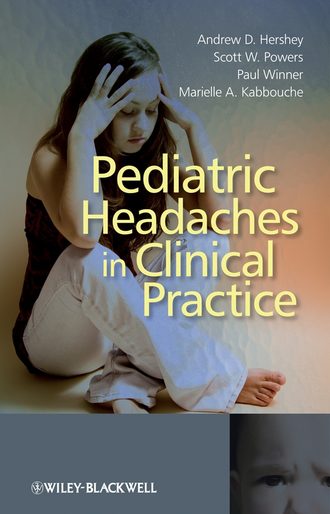 Paul  Winner. Pediatric Headaches in Clinical Practice