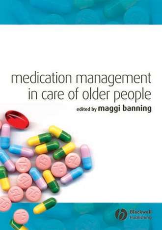 Группа авторов. Medication Management in Care of Older People