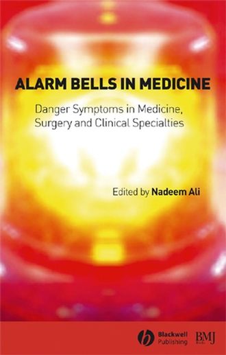 Группа авторов. Alarm Bells in Medicine