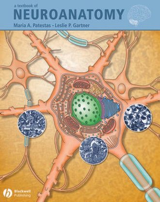 Leslie Gartner P.. A Textbook of Neuroanatomy
