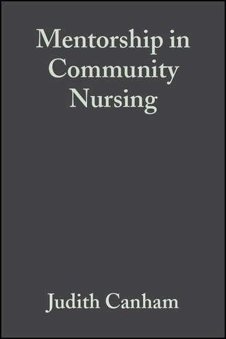 Judith  Canham. Mentorship in Community Nursing
