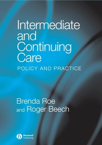 Brenda  Roe. Intermediate and Continuing Care