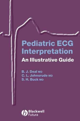 Barbara J. Deal, M.D.. Pediatric ECG Interpretation