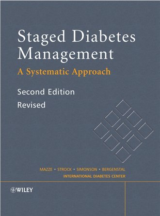 Roger  Mazze. Staged Diabetes Management
