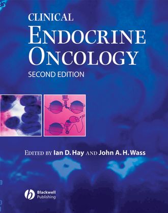 John Wass A.H.. Clinical Endocrine Oncology