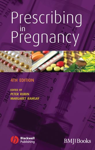 Margaret  Ramsey. Prescribing in Pregnancy