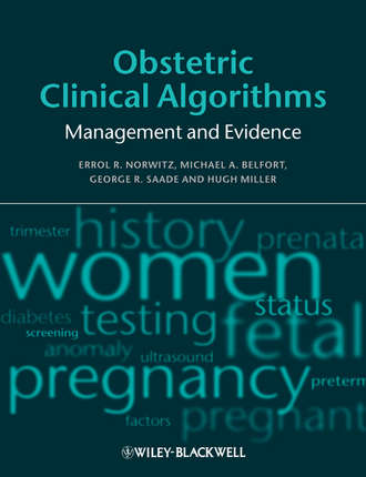 Hugh  Miller. Obstetric Clinical Algorithms