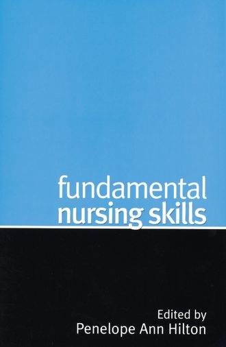 Группа авторов. Fundamental Nursing Skills