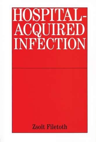 Группа авторов. Hospital-Acquired Infection