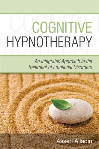 Группа авторов. Cognitive Hypnotherapy