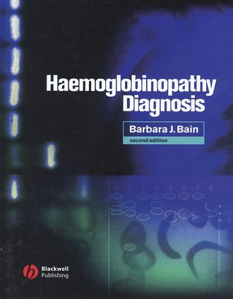 Группа авторов. Haemoglobinopathy Diagnosis