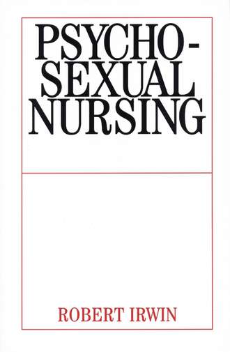 Группа авторов. Psychosexual Nursing