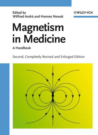 Magnetism in Medicine. Hannes  Nowak