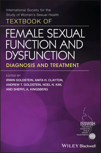 Irwin  Goldstein. Textbook of Female Sexual Function and Dysfunction