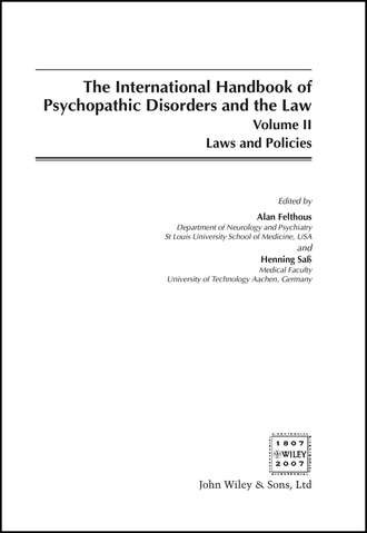 Alan  Felthous. The International Handbook on Psychopathic Disorders and the Law