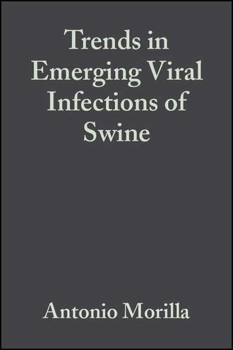Antonio  Morilla. Trends in Emerging Viral Infections of Swine