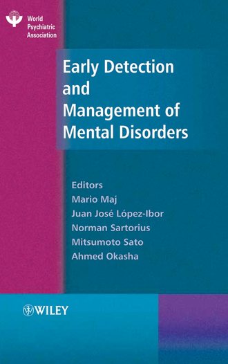 Norman  Sartorius. Early Detection and Management of Mental Disorders
