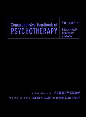 Robert Massey F.. Comprehensive Handbook of Psychotherapy, Interpersonal/Humanistic/Existential