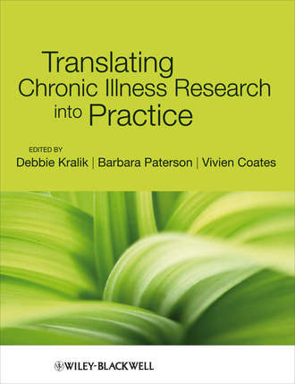Vivien  Coates. Translating Chronic Illness Research into Practice