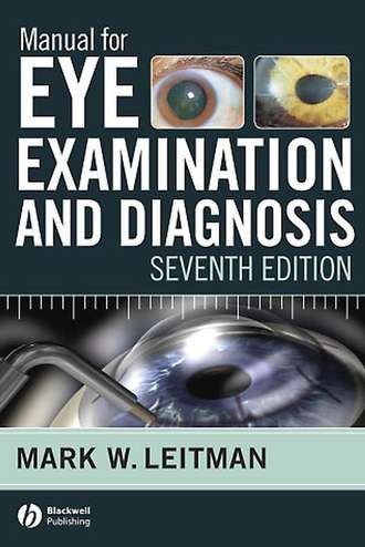 Группа авторов. Manual for Eye Examination and Diagnosis