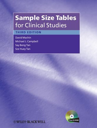 David  Machin. Sample Size Tables for Clinical Studies