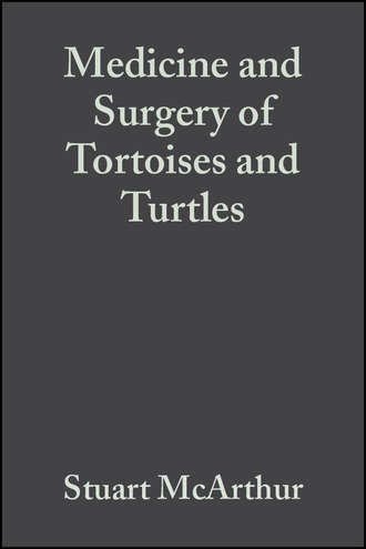 Stuart  McArthur. Medicine and Surgery of Tortoises and Turtles