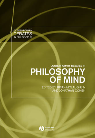 Jonathan  Cohen. Contemporary Debates in Philosophy of Mind