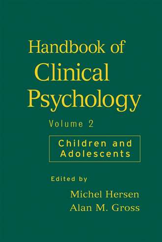 Michel  Hersen. Handbook of Clinical Psychology, Volume 2