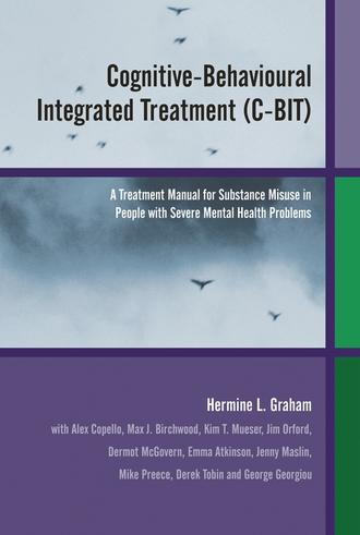 Jim  Orford. Cognitive-Behavioural Integrated Treatment (C-BIT)