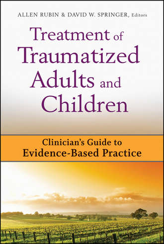 Allen  Rubin. Treatment of Traumatized Adults and Children