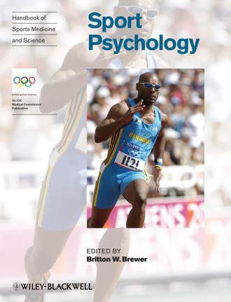 Группа авторов. Handbook of Sports Medicine and Science, Sport Psychology